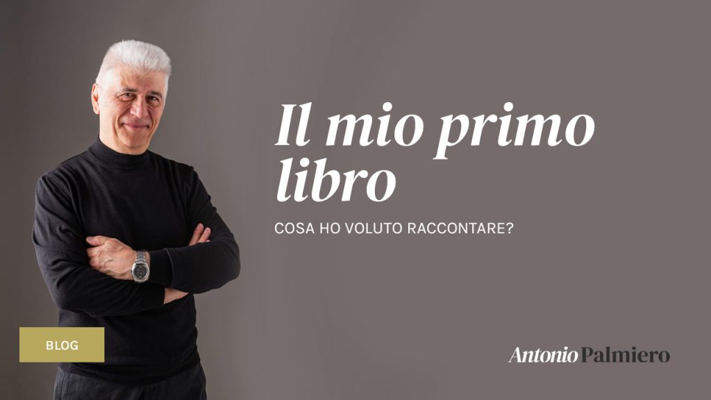 il-mio-primo-libro-Antonio Pamiero-scrittore-spirituale-indipendente