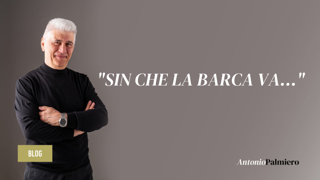 SIN CHE LA BARCA VA..._AntonioPalmiero